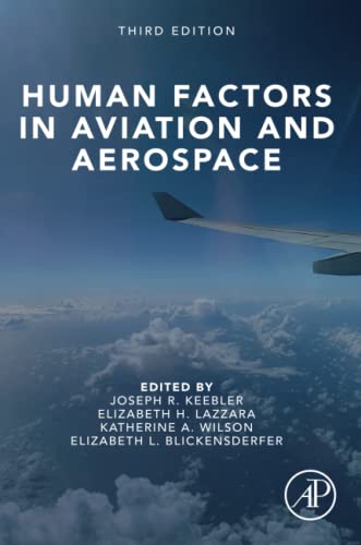 Human Factors in Aviation and Aerospace von Academic Press