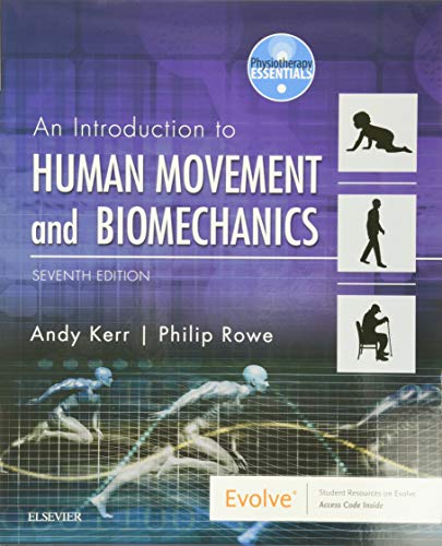Human Movement & Biomechanics: An Introductory Text (Physiotherapy Essentials)