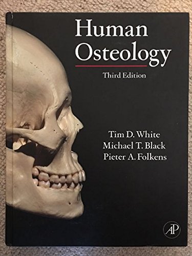 Human Osteology Human Osteology