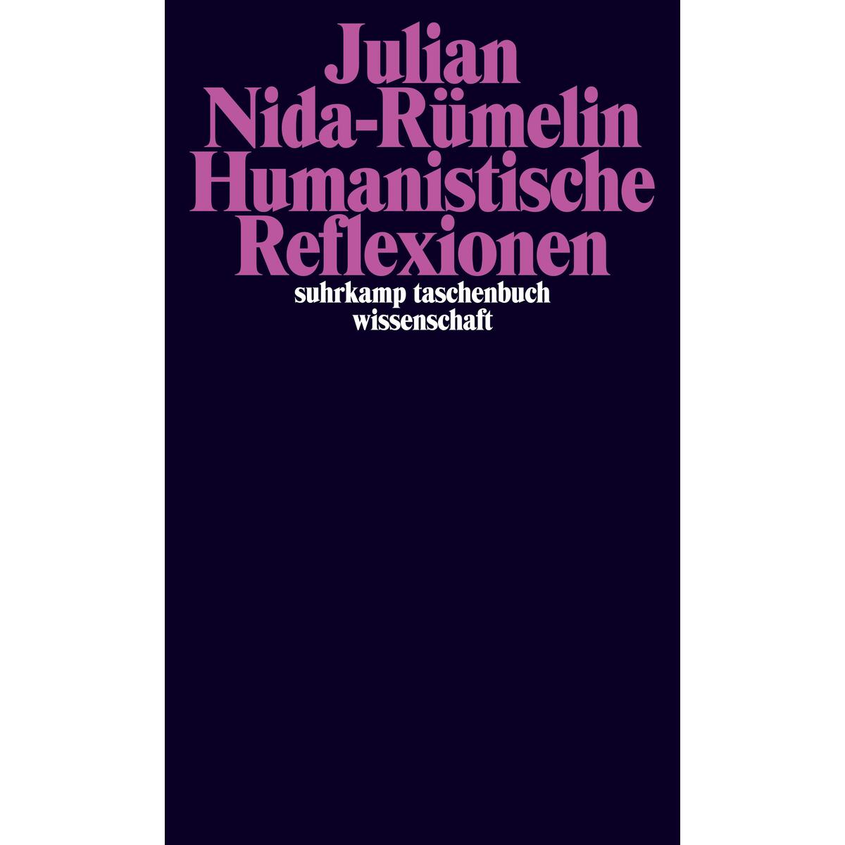 Humanistische Reflexionen Humanistische Reflexionen von Suhrkamp Verlag AG