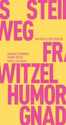 Humor und Gnade von Matthes & Seitz Berlin