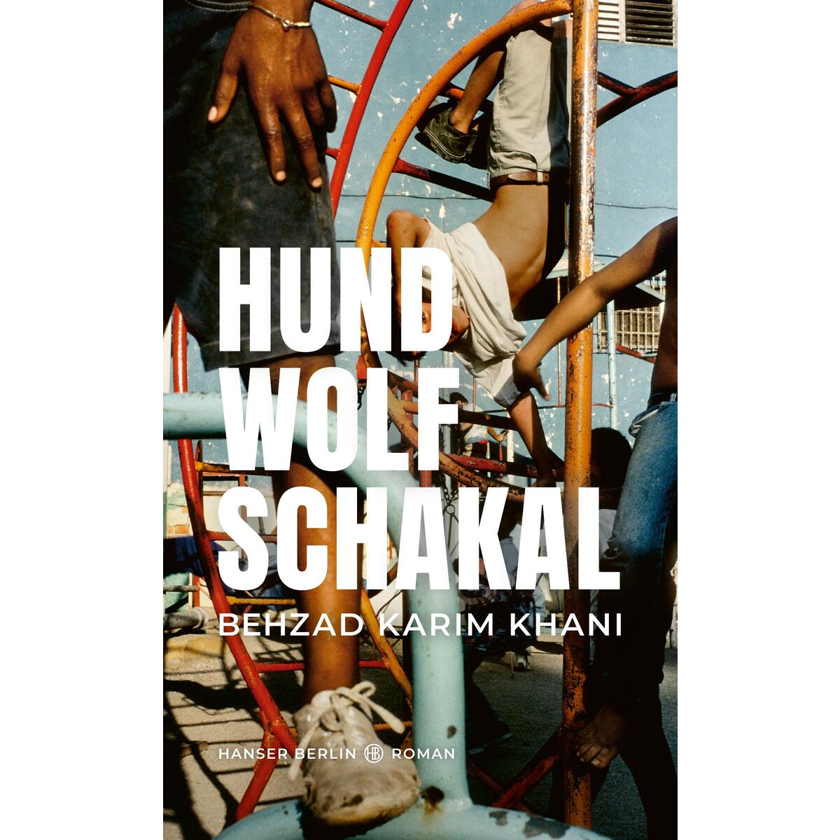 Hund, Wolf, Schakal von Hanser Berlin