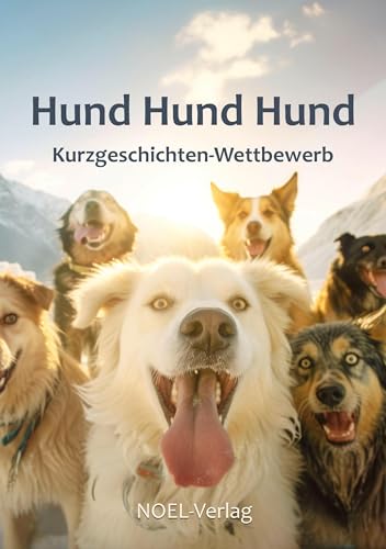 Hund Hund Hund von NOEL-Verlag