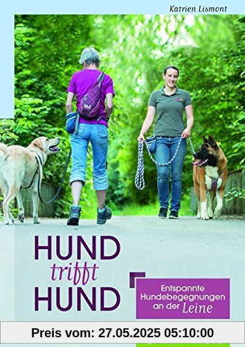 Hund trifft Hund: Entspannte Hundebegegnungen an der Leine