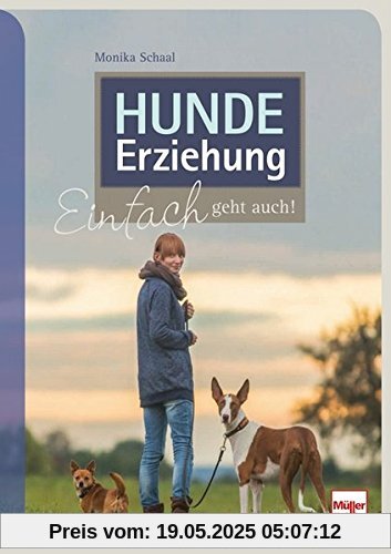 Hundeerziehung: Einfach geht auch!