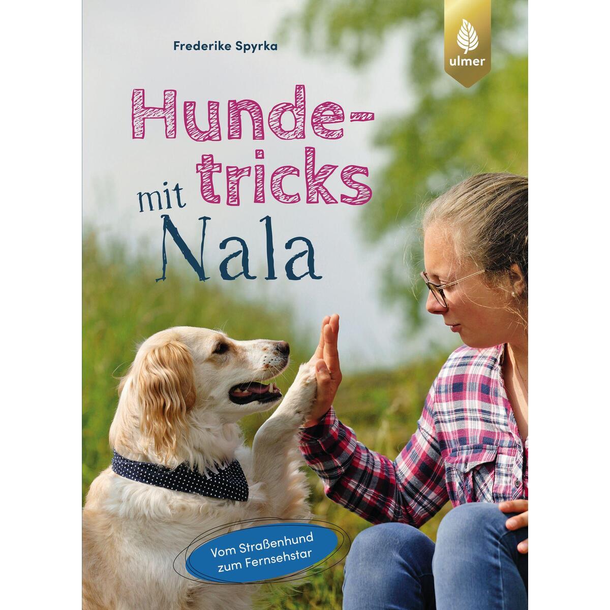 Hundetricks mit Nala von Ulmer Eugen Verlag