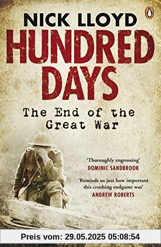 Hundred Days: The End of the Great War