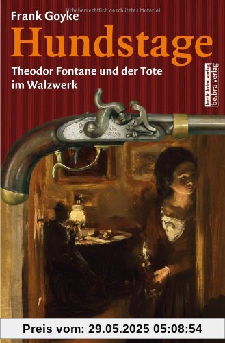 Hundstage: Theodor Fontane und der Tote im Walzwerk