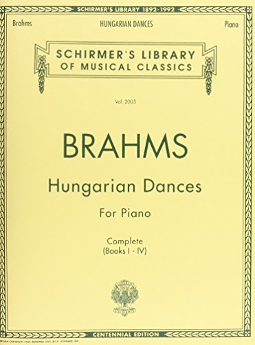 Hungarian Dances: Piano Solo: 2005 (Schirmer's Library of Musical Classics): Schrimer's Library of Musical Classics von G. Schirmer