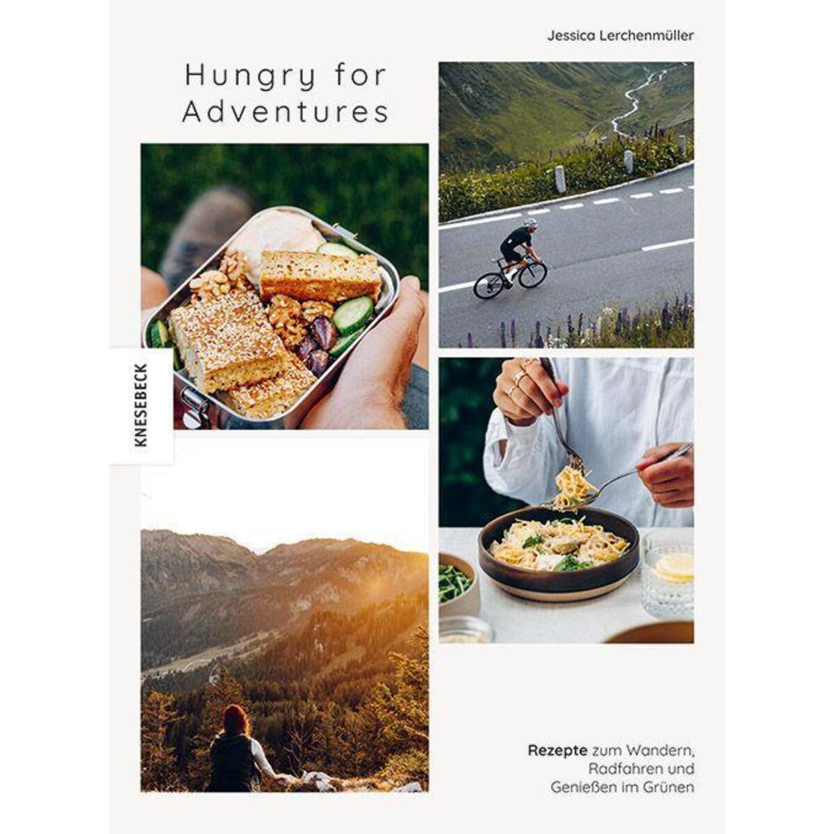 Hungry for Adventures von Knesebeck Von Dem GmbH