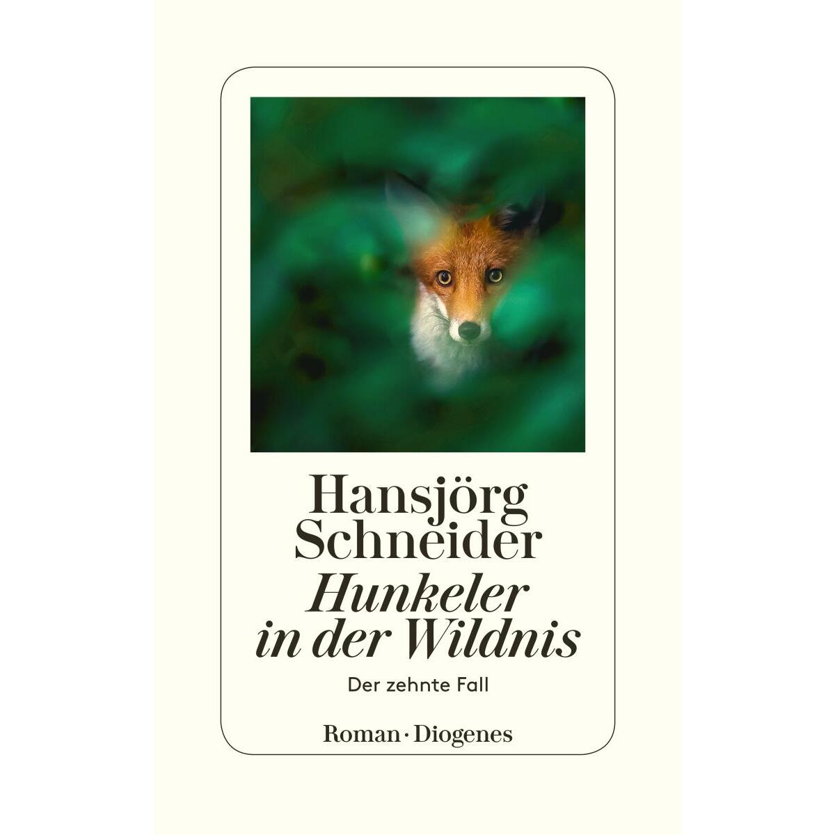 Hunkeler in der Wildnis von Diogenes Verlag AG
