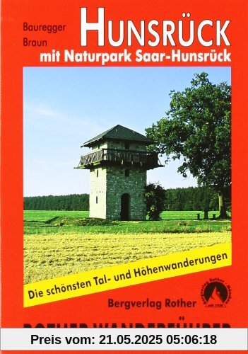 Hunsrück mit Naturpark Saar-Hunsrück. 50 Touren. Mit GPS-Daten: Die schönsten Tal- und Höhenwanderungen