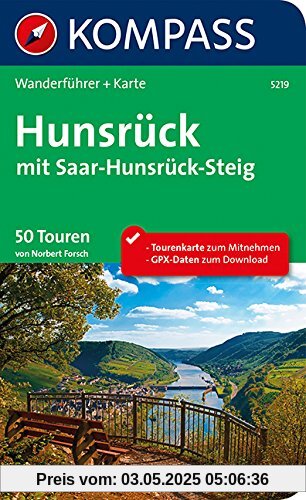 Hunsrück mit Saar-Hunsrück-Steig: Wanderführer mit Extra Tourenkarte zum Mitnehmen. (KOMPASS-Wanderführer)