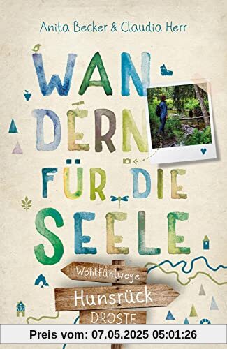 Hunsrück. Wandern für die Seele: Wohlfühlwege