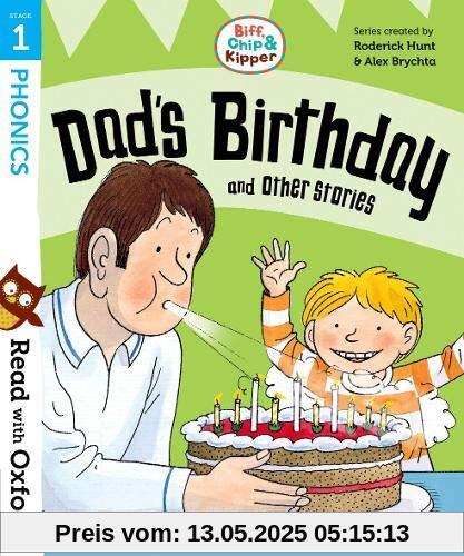 Hunt, R: Read with Oxford: Stage 1: Biff, Chip and Kipper: D