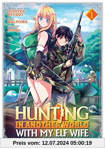 Hunting in Another World With My Elf Wife (Manga) Vol. 1