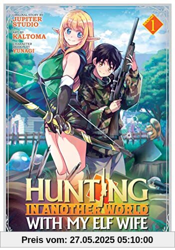 Hunting in Another World With My Elf Wife (Manga) Vol. 1