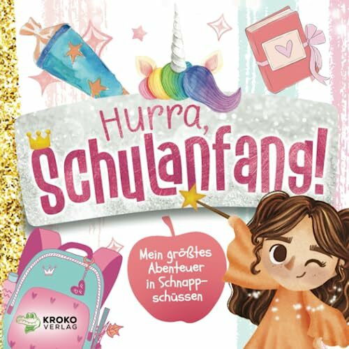 Hurra, Schulanfang!: Mein größtes Abenteuer in Schnappschüssen | Mein Erinnerungsalbum zur Ein... Hurra, Schulanfang!: Mein größtes Abenteuer in Schnappschüssen | Mein Erinnerungsalbum zur Ein...