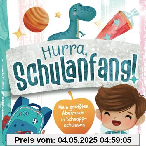 Hurra, Schulanfang!: Mein größtes Abenteuer in Schnappschüssen | Mein Erinnerungsalbum zur Einschulung | Geschenk zur Einschulung für Jungs Hurra, Schulanfang!: Mein größtes Abenteuer in Schnappschüssen | Mein Erinnerungsalbum zur Einschulung | Geschenk zur Einschulung für Jungs