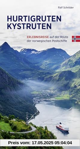 Hurtigruten Kystruten: Erlebnisreise auf der Route der norwegischen Postschiffe Hurtigruten Kystruten: Erlebnisreise auf der Route der norwegischen Postschiffe