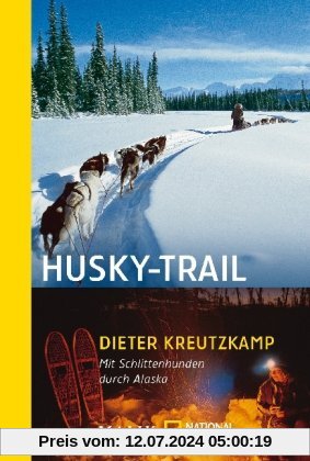 Husky-Trail: Mit Schlittenhunden durch Alaska