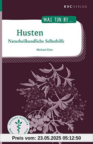 Husten: Naturheilkundliche Selbsthilfe (Was tun bei)
