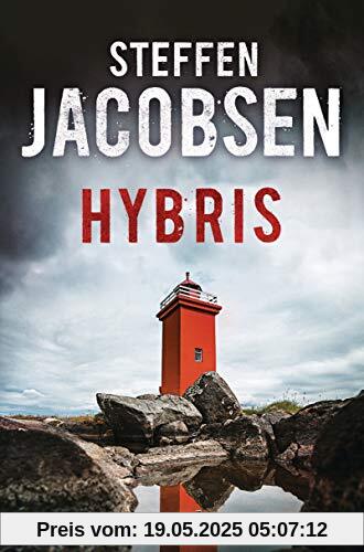 Hybris: Thriller (Ein Fall für Lene Jensen und Michael Sander, Band 4)