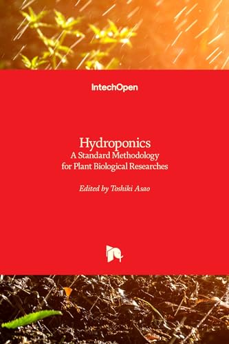 Hydroponics - A Standard Methodology for Plant Biological Researches von IntechOpen