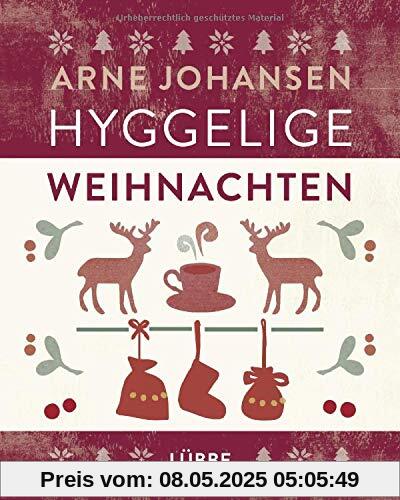 Hyggelige Weihnachten: Alles für die gemütlichste Zeit des Jahres