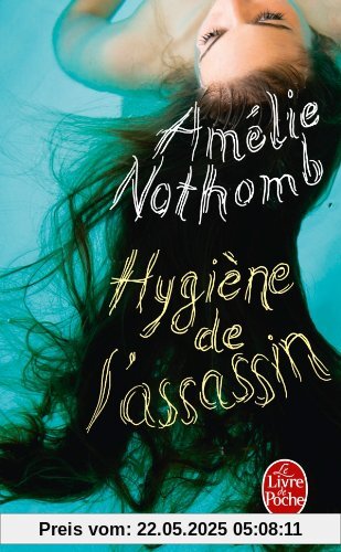 Hygiène de l'assassin Hygiène de l'assassin