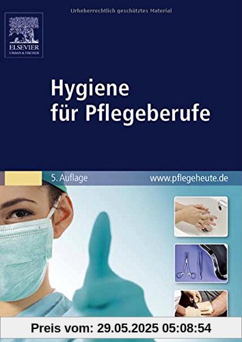 Hygiene für Pflegeberufe