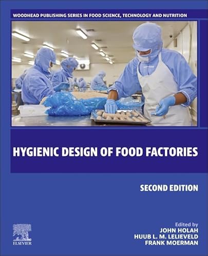 Hygienic Design of Food Factories (Woodhead Publishing Series in Food Science, Technology and Nutrition)