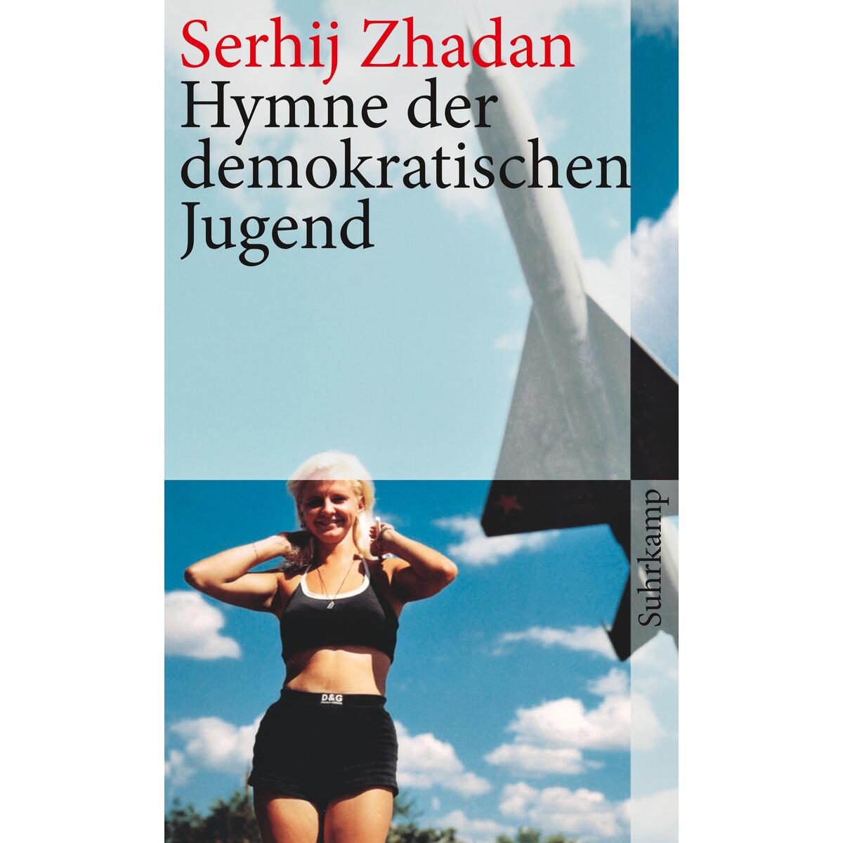 Hymne der demokratischen Jugend Hymne der demokratischen Jugend von Suhrkamp Verlag AG