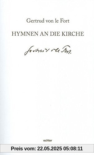 Hymnen an die Kirche