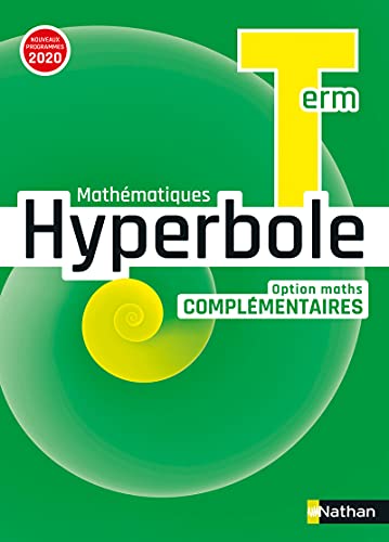 Hyperbole Term - Option Maths Complémentaires - Manuel 2020