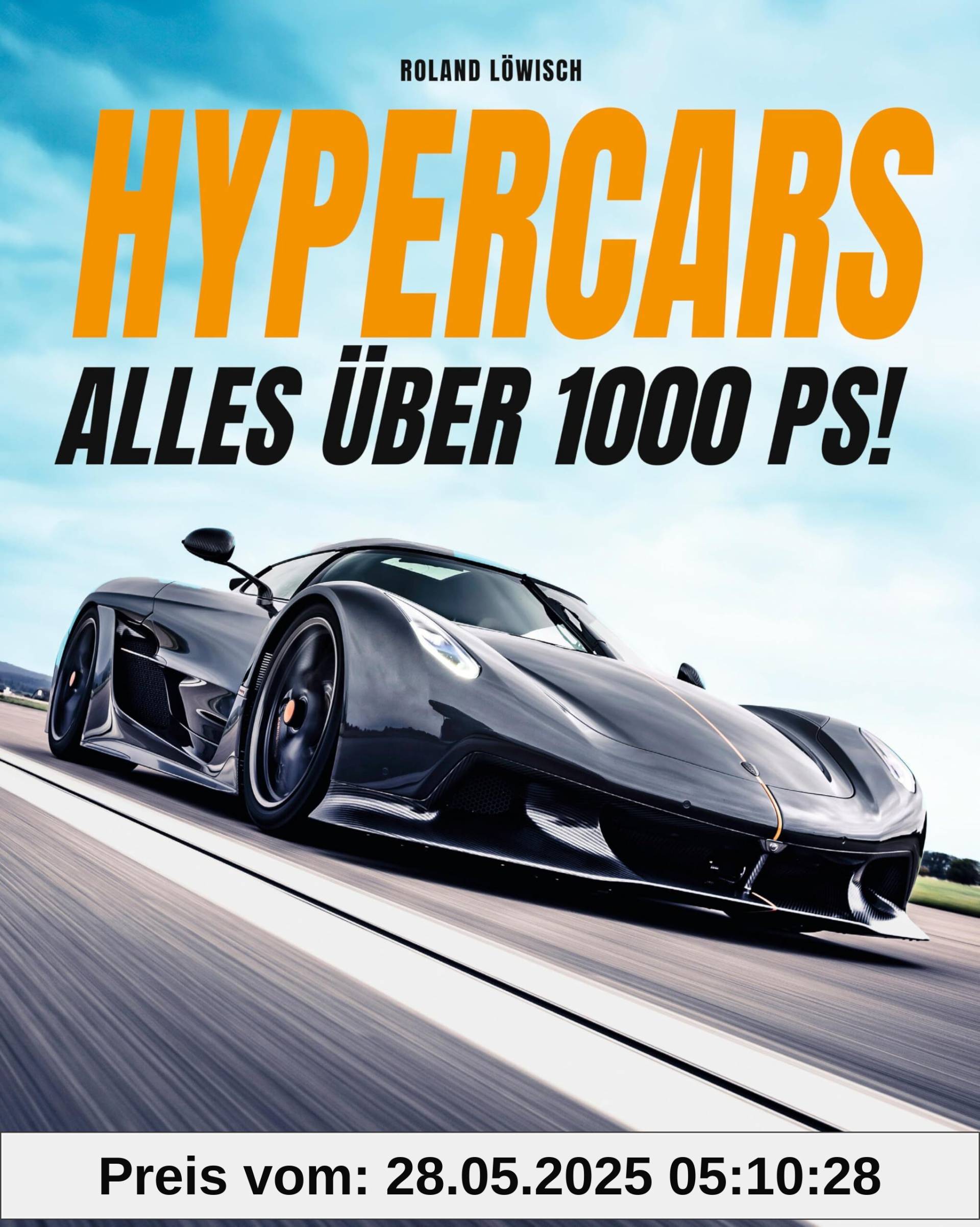 Hypercars! Alles über 1.000 PS