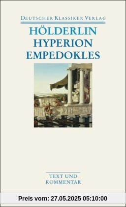 Hyperion/Empedokles (Deutscher Klassiker Verlag im Taschenbuch)