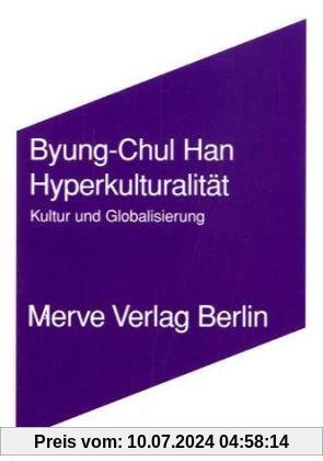 Hyperkulturalität: Kultur und Globalisierung