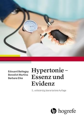 Hypertonie – Essenz und Evidenz