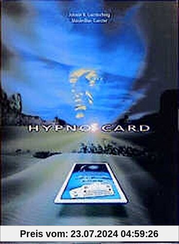 Hypno-Card. Spielkarten und Beiheft: Spielerisches Lernen, Kennen und Können der wirksamsten suggestiven/hypnotischen Sprachmuster