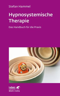 Hypnosystemische Therapie (Leben Lernen, Bd. 331) von Klett-Cotta