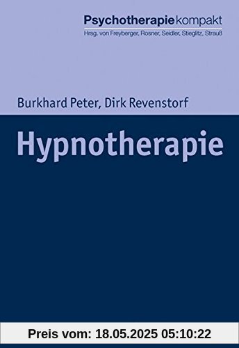 Hypnotherapie (Psychotherapie kompakt)