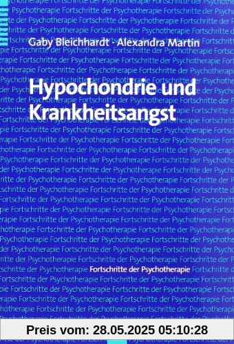 Hypochondrie und Krankheitsangst