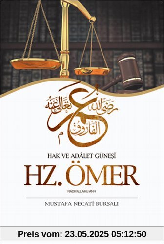 Hz. Ömer - Hak Ve Adalet Günesi