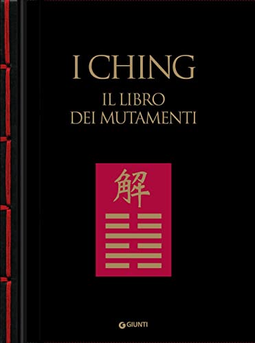 I Ching. Il libro dei mutamenti (Varia)