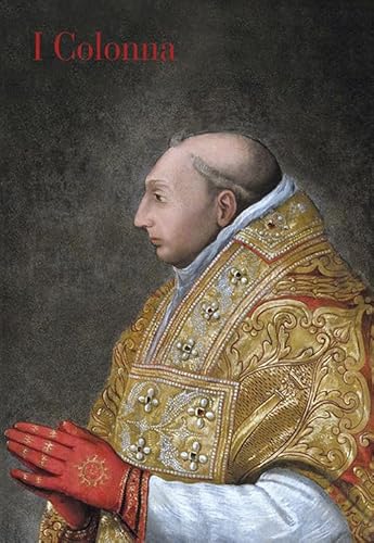 I Colonna (Storia dell'arte) von Campisano Editore