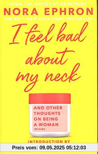 I Feel Bad About My Neck: Dolly Alderton introduction