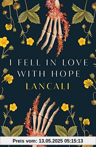 I Fell in Love with Hope: Lancali