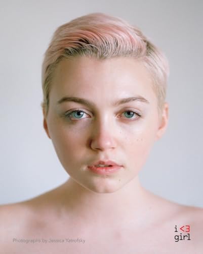 I Heart Girl: Photographs by Jessica Yatrofsky