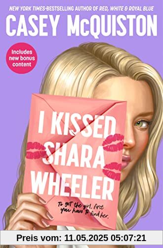 I Kissed Shara Wheeler: Casey McQuiston